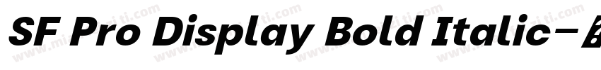 SF Pro Display Bold Italic字体转换